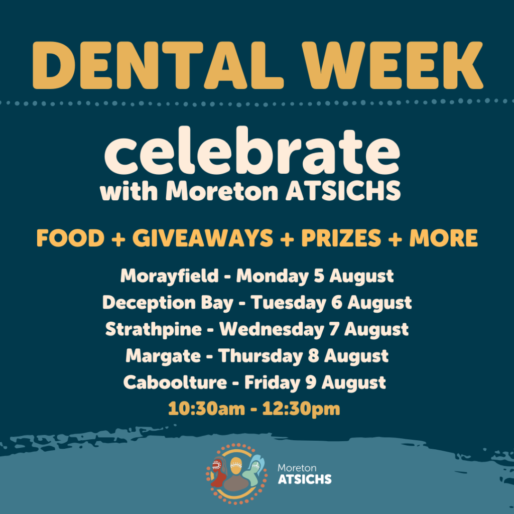 Dental Week at Moreton ATSICHS