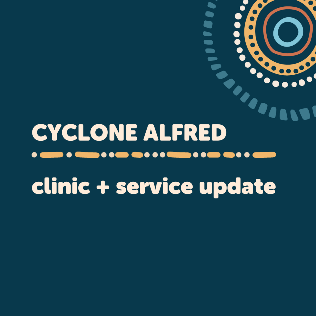 Cyclone Alfred clinic and service update